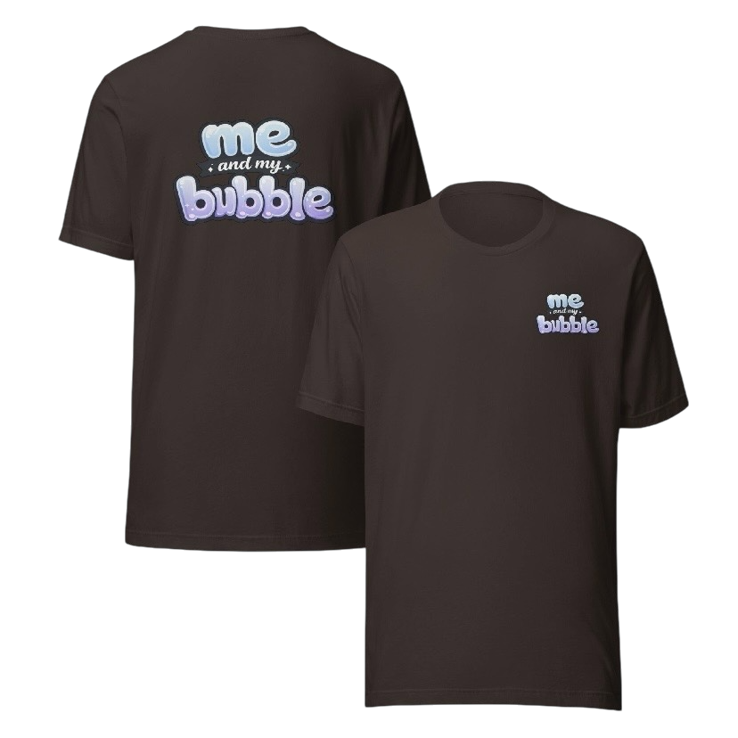 Me and my bubble T-shirt