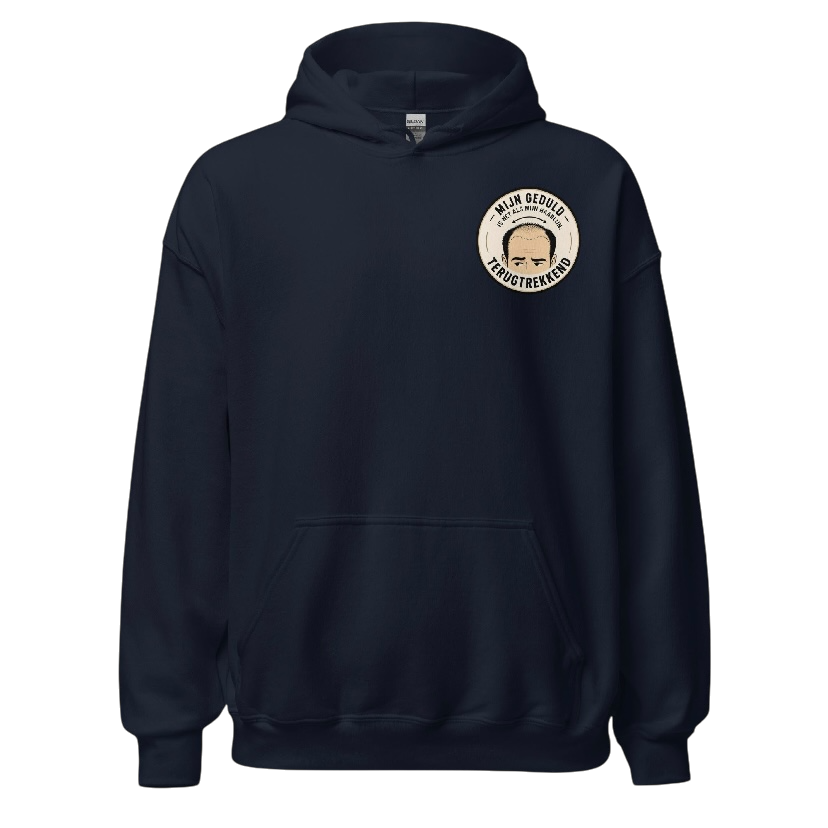Mijn geduld is als.. hoodie