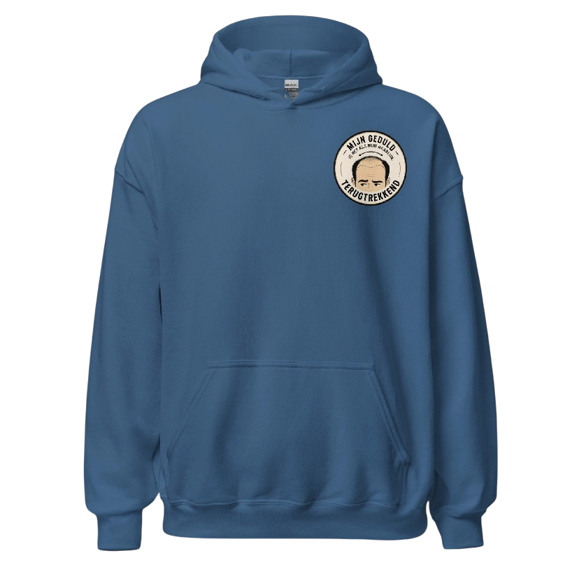 Mijn geduld is als.. hoodie