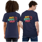 Anti small talk T-shirt