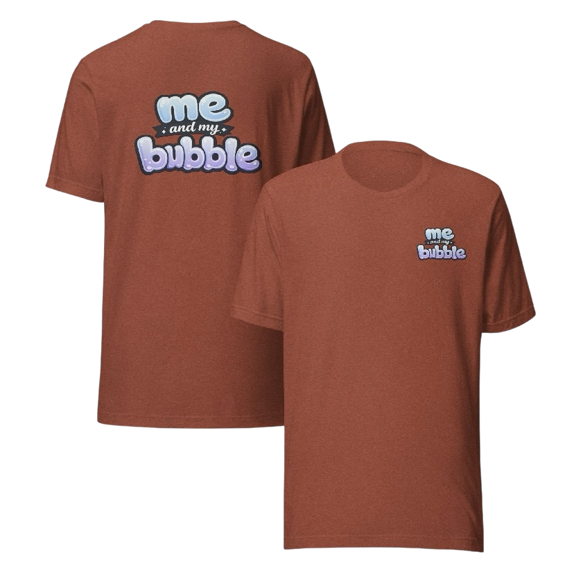 Me and my bubble T-shirt