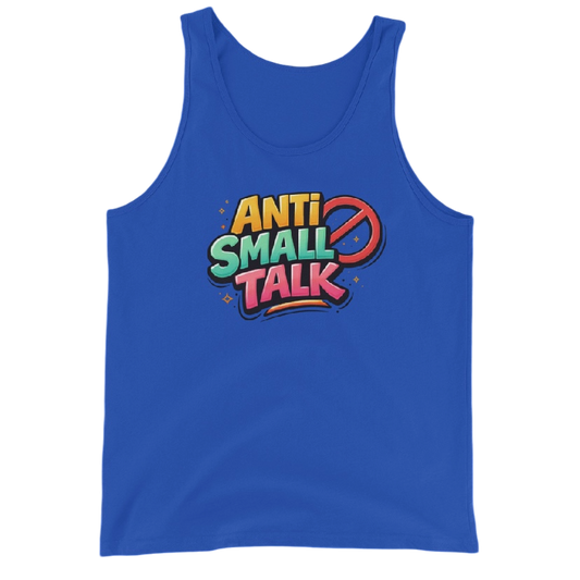 Anti small talk tanktop
