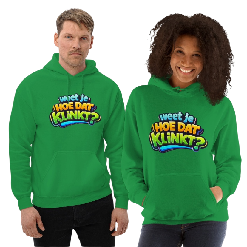 Weet je hoe dat klinkt hoodie