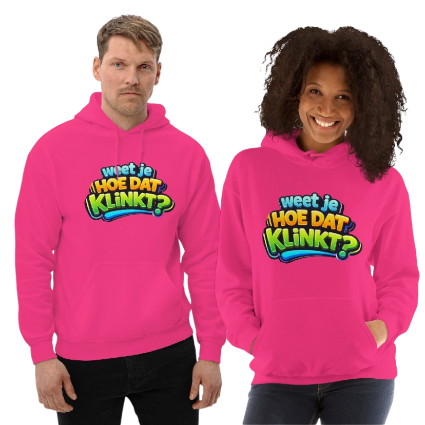 Weet je hoe dat klinkt hoodie