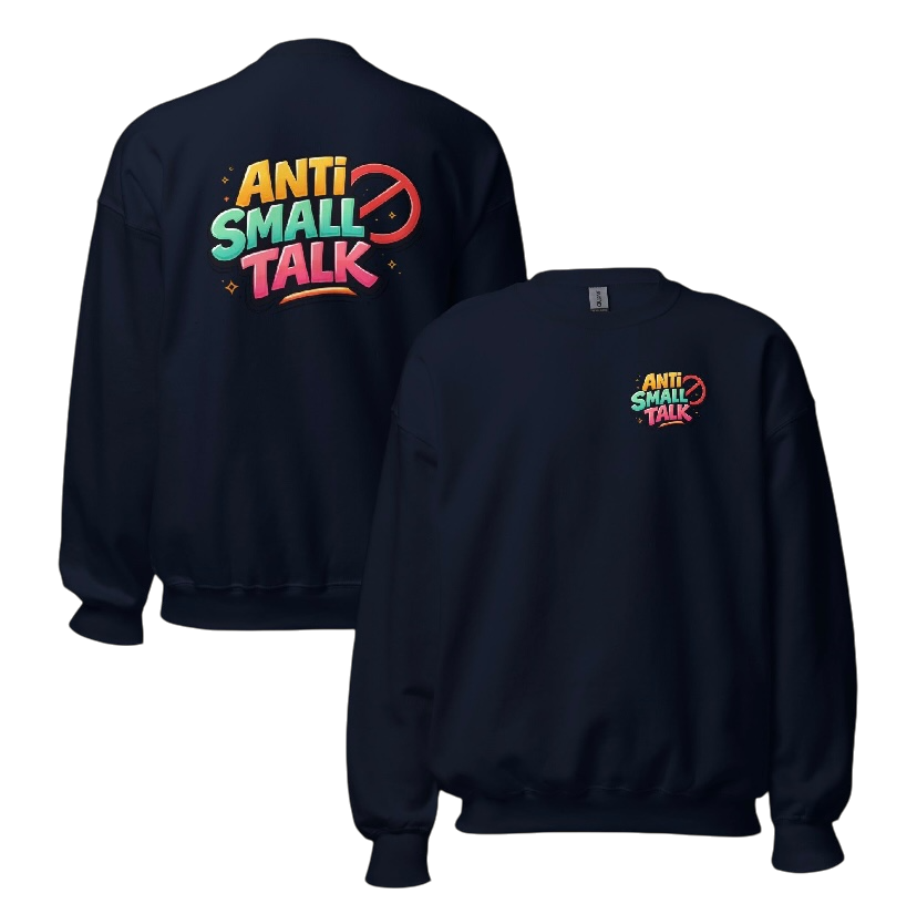 Anti small talk sweater