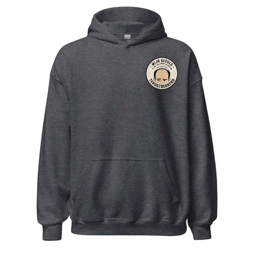Mijn geduld is als.. hoodie