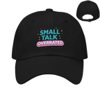 Small talk overrated pet
