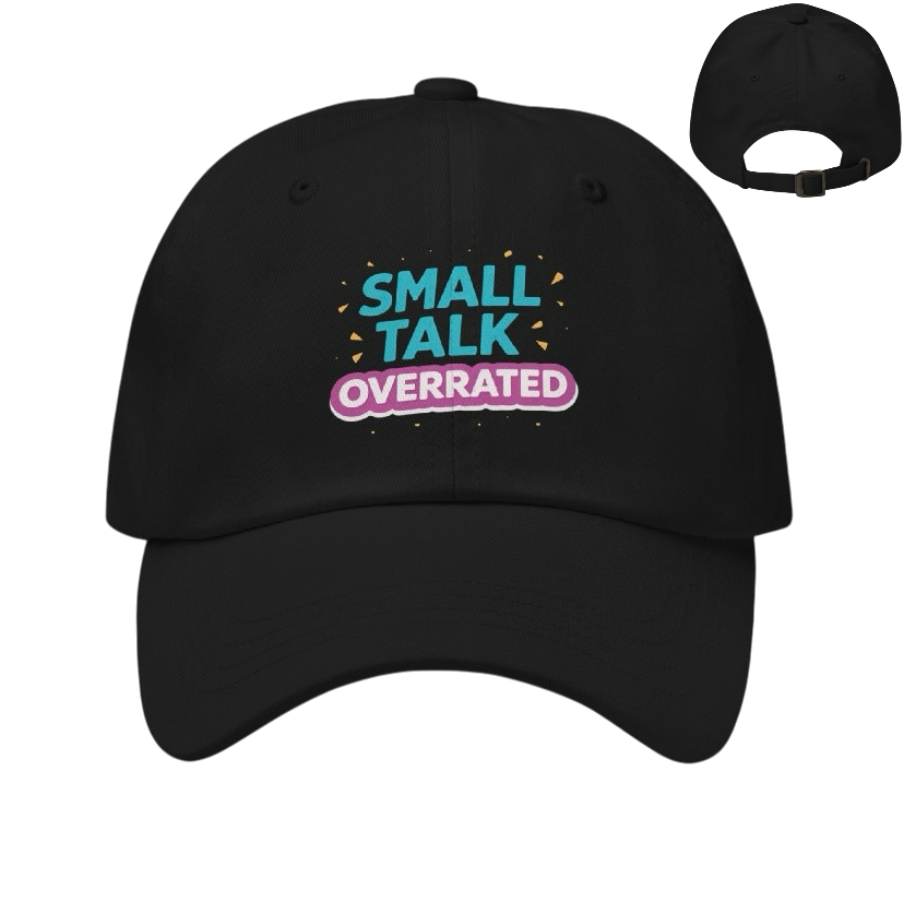 Small talk overrated pet
