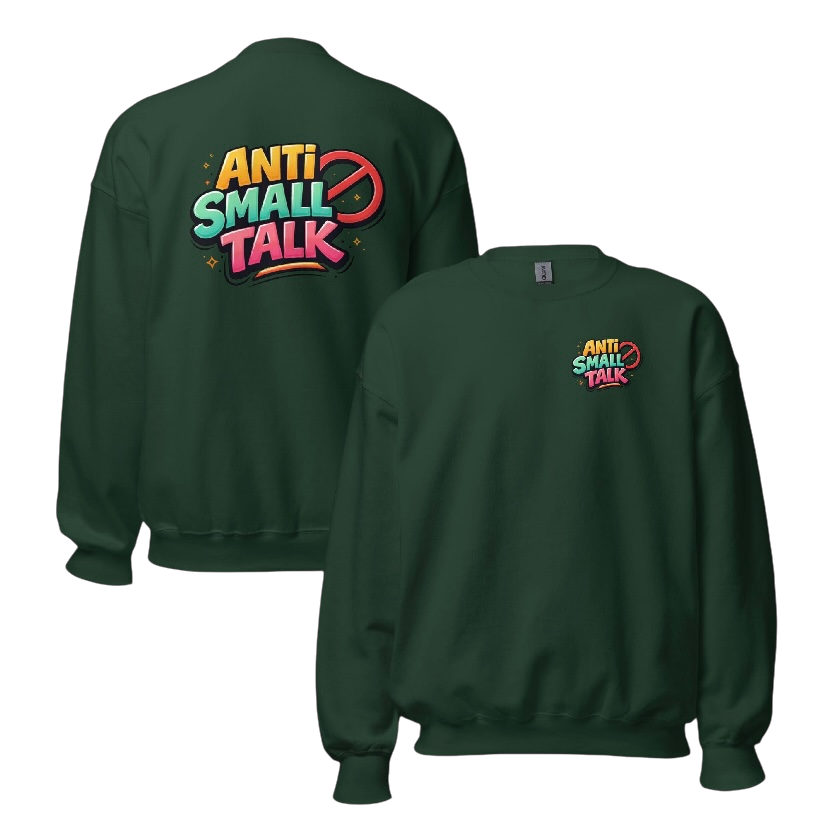Anti small talk sweater