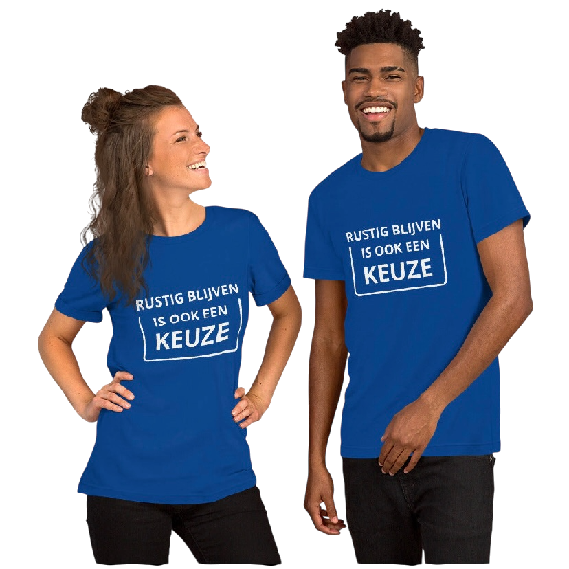 Rustig blijven T-shirt