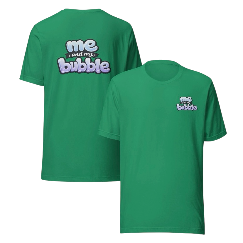 Me and my bubble T-shirt