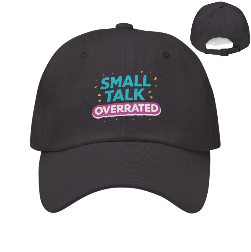 Small talk overrated pet