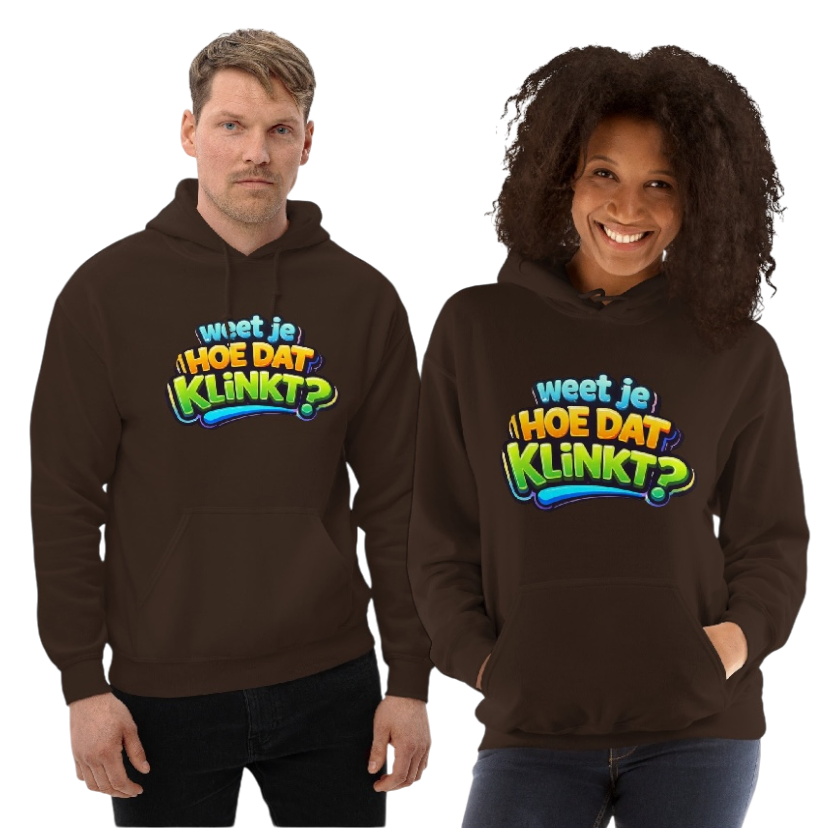 Weet je hoe dat klinkt hoodie