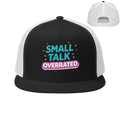 Small talk overrated truckerpet