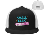 Small talk overrated truckerpet