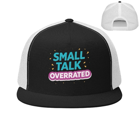 Small talk overrated truckerpet
