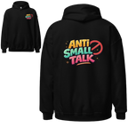 Anti small talk hoodie