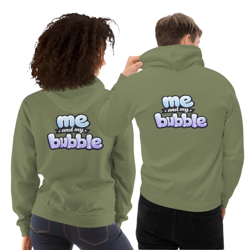 Me and my bubble hoodie