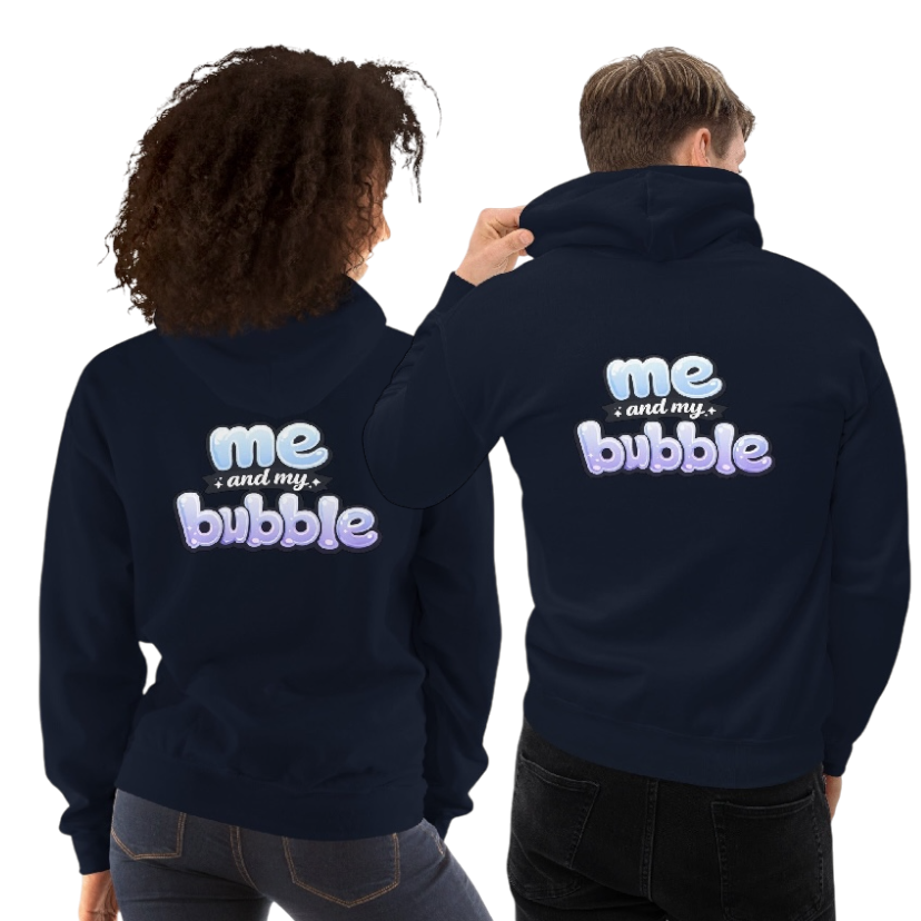 Me and my bubble hoodie
