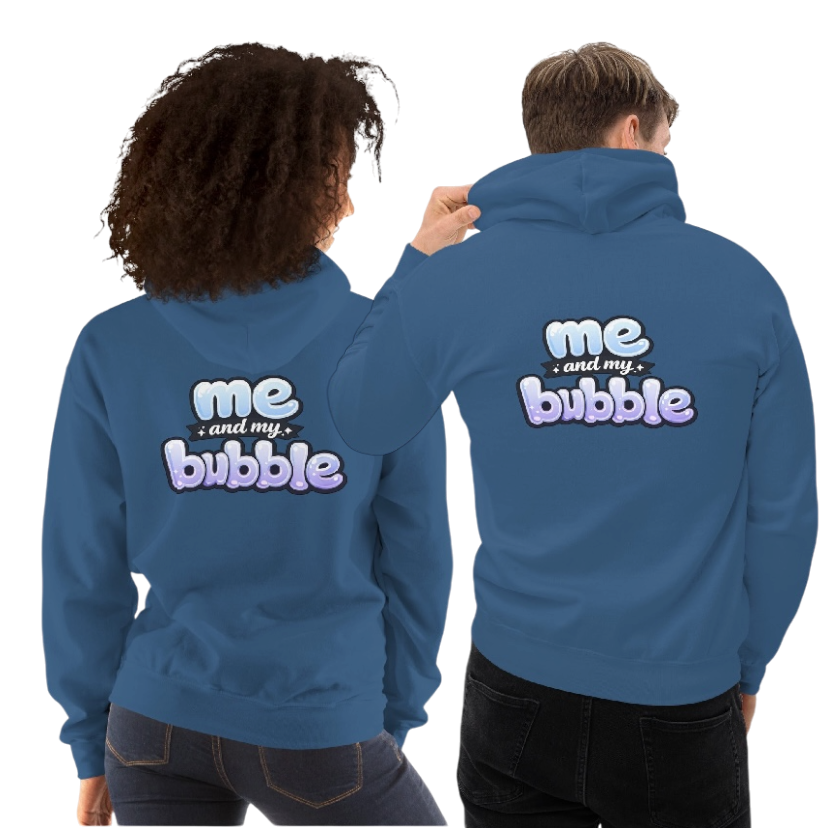 Me and my bubble hoodie