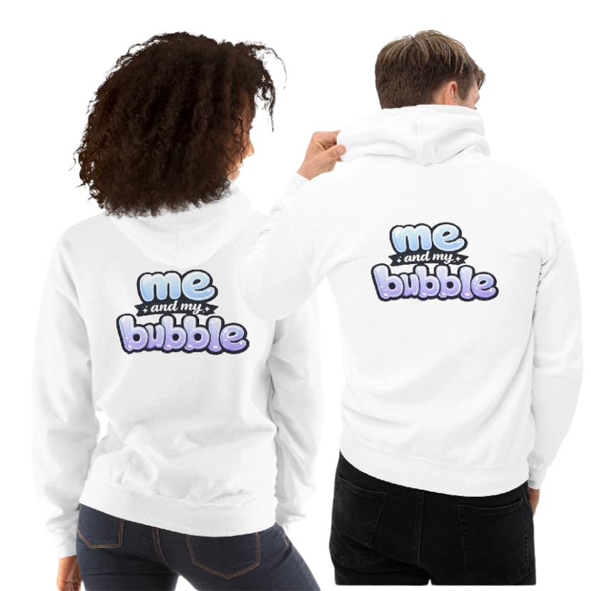 Me and my bubble hoodie
