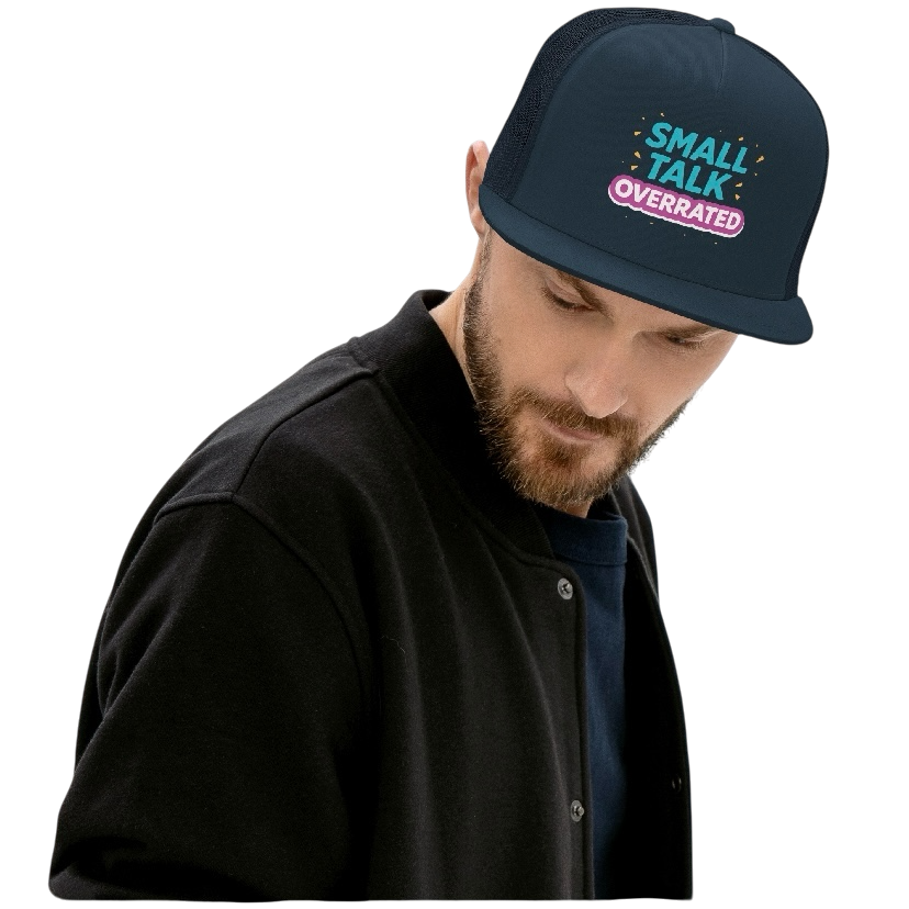 Small talk overrated truckerpet