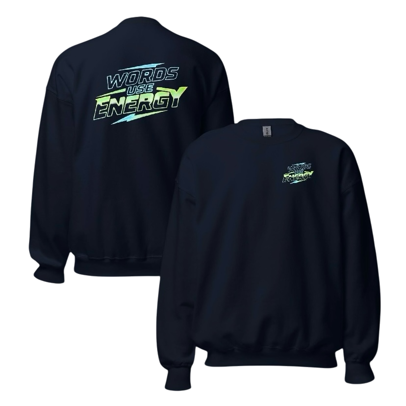 Words use energy sweater