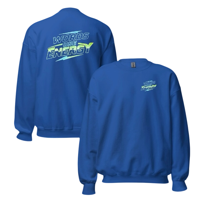 Words use energy sweater
