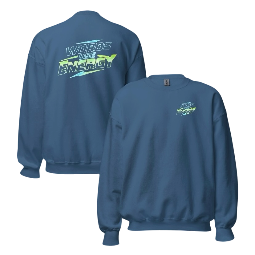 Words use energy sweater