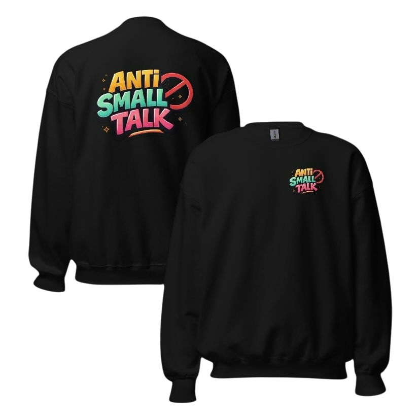 Anti small talk sweater