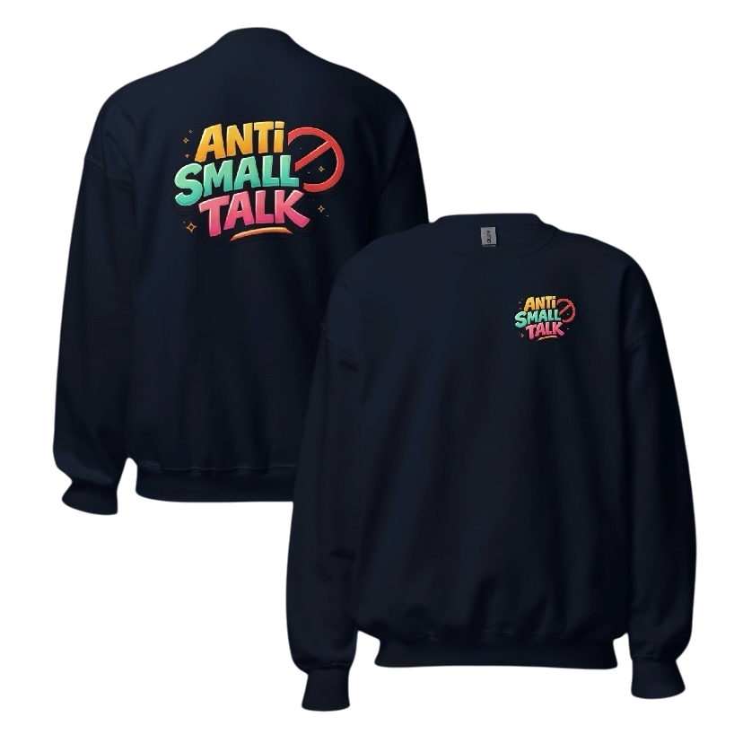 Anti small talk sweater