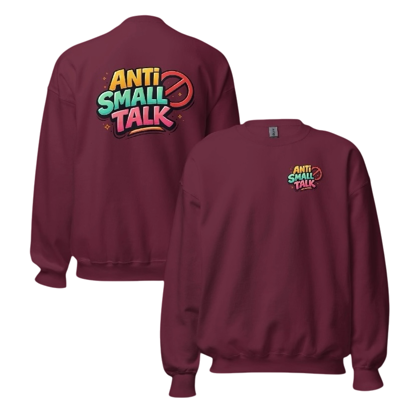 Anti small talk sweater