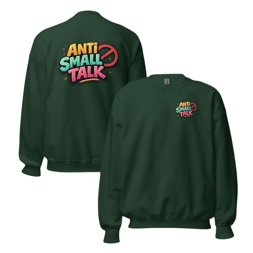 Anti small talk sweater