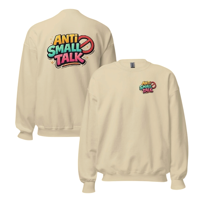 Anti small talk sweater