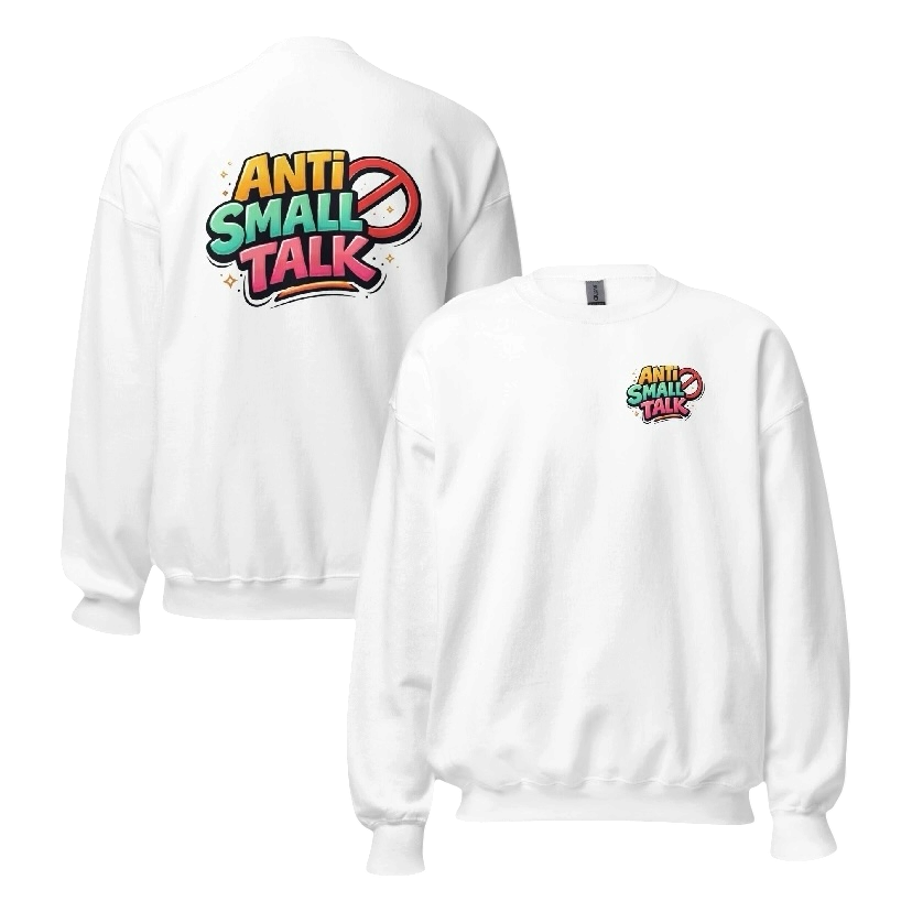 Anti small talk sweater