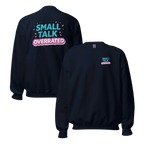 Small talk overrated sweater
