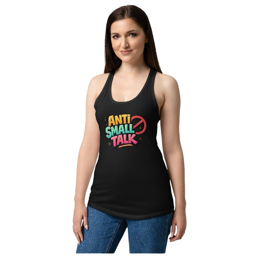 Anti small talk tanktop