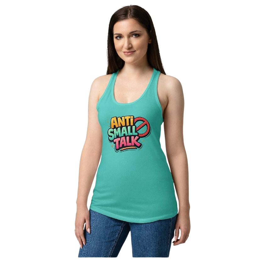 Anti small talk tanktop