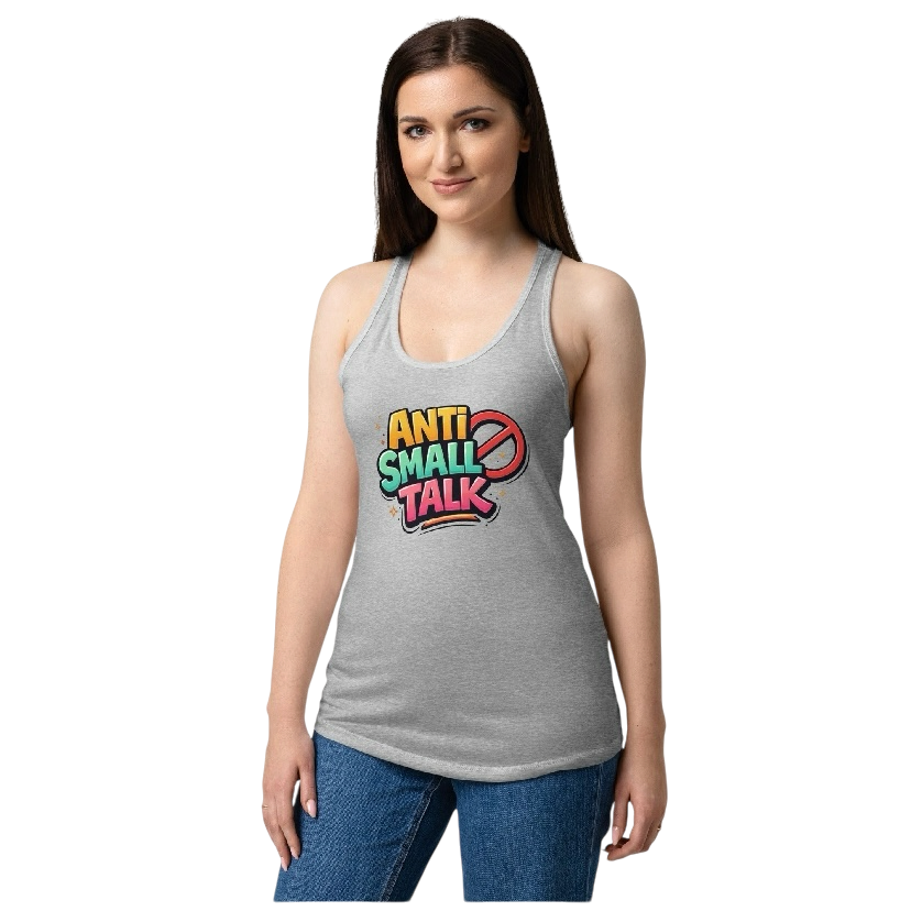 Anti small talk tanktop