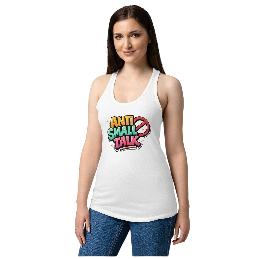 Anti small talk tanktop