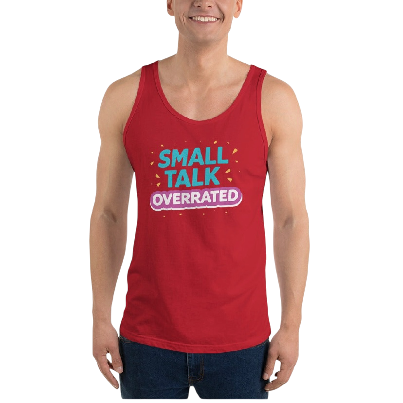 Small talk overrated tanktop