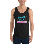 Small talk overrated tanktop