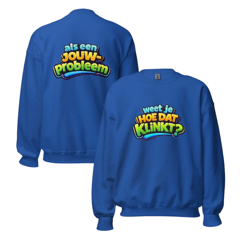 Weet je hoe dat klinkt sweater