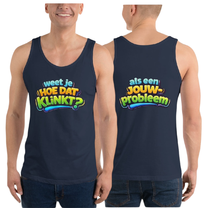 Weet je hoe dat klinkt tanktop
