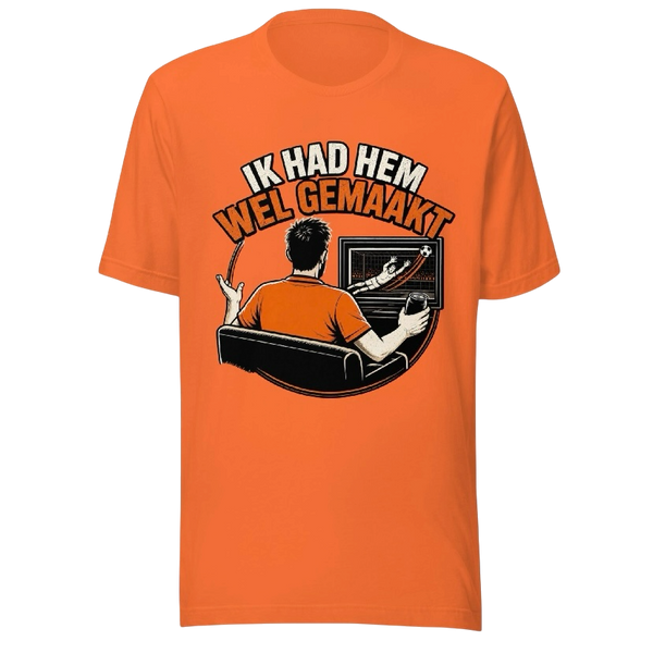 Ik had hem wel gemaakt T-shirt