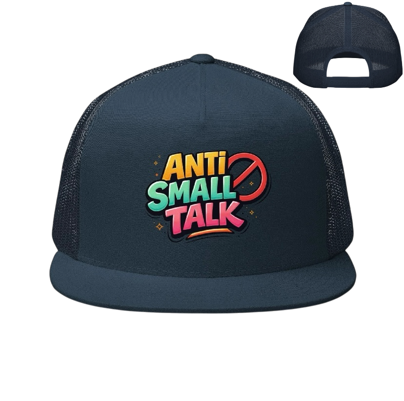 Anti small talk truckerpet