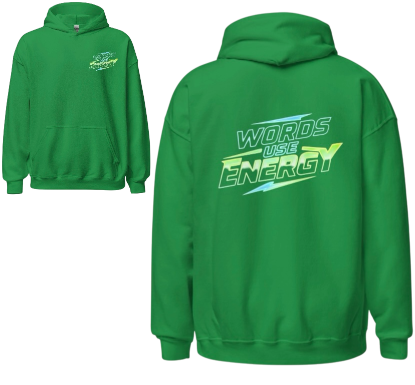 Words use energie hoodie