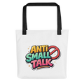 Anti small talk draagtas