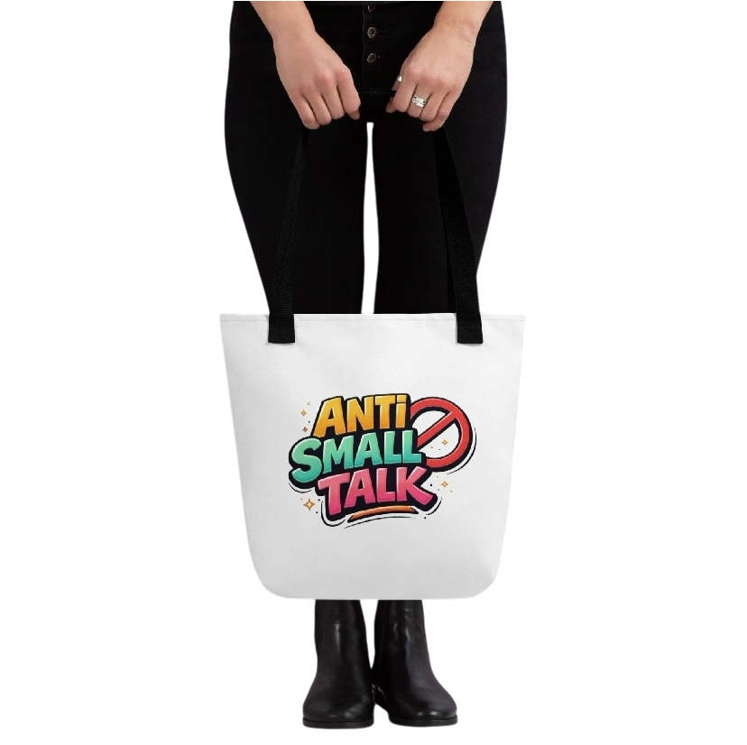 Anti small talk draagtas
