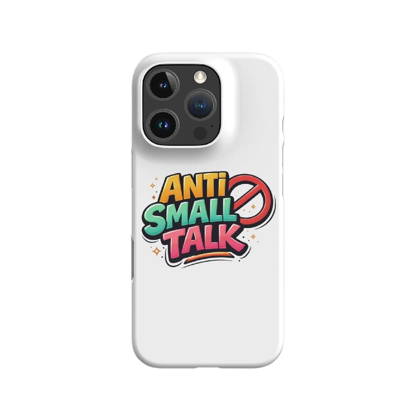Anti small talk hoesje iPhone®